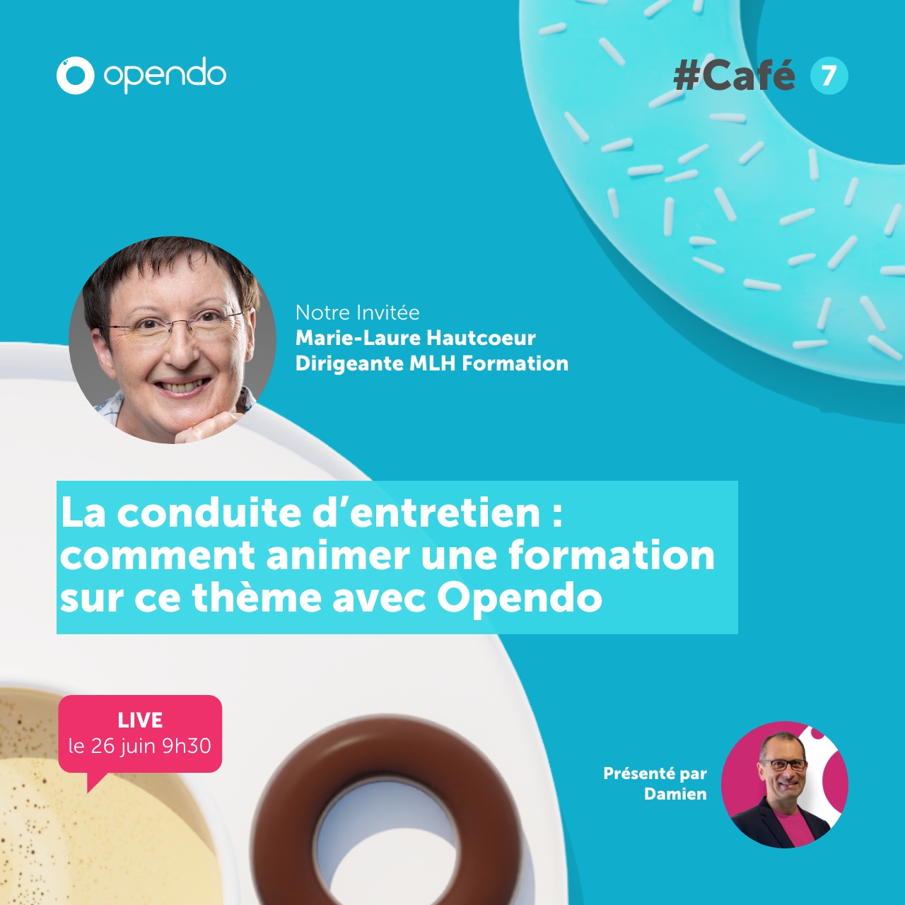 Opendo #Café 7 – Animer une formation sur la conduite d'entretien a Opendo et MLH formation