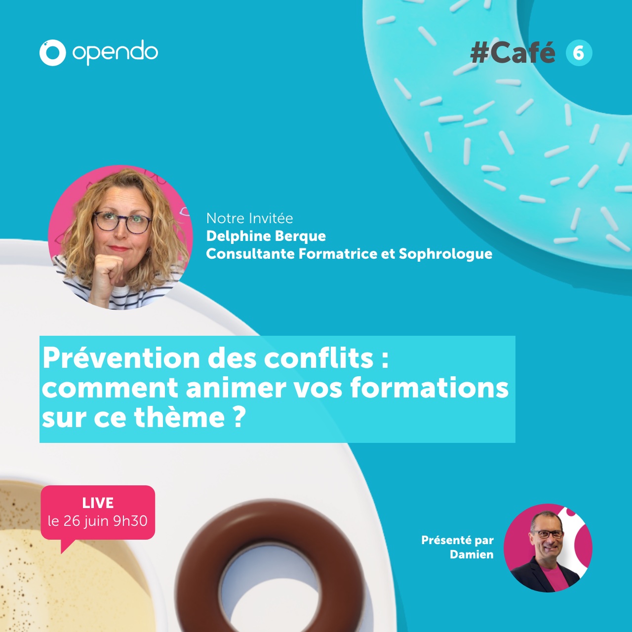 Opendo #Café 6 - Prévention des conflits : comment animer sur ce thème ?